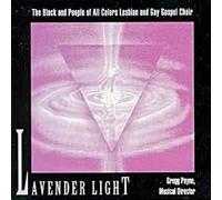 Lesbian & Gay Gospel Choir - Lavender Light