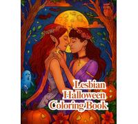 Lesbian Halloween Coloring Book: Spooky Creative Art for Queer Women (Books by Sapphic Charm)