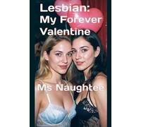Lesbian: My Forever Valentine