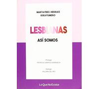Lesbianas, así somos (TALENTO FEMENINO)