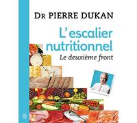L'escalier nutritionnel: Le deuxième front