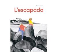L'escapada