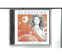 Lescaut, Pierre - Plenitude