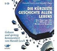 Lesch,Harald - Die Kuerzeste Geschichte Allen [Import]