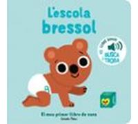 L'escola bressol. El meu primer llibre de sons