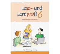 Lese- und Lernprofi 6 - Schülerarbeitsheft - silbierte Ausgabe: Sinnerfassend lesen lernen in Klasse 6