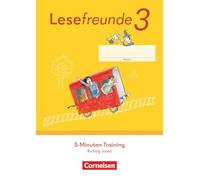 Lesefreunde 3. Schuljahr. 5-Minuten-Training "Richtig lesen". Arbeitsheft - Östliche Bundesländer und Berlin - Ausgabe 2022 -