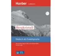 LESEH.A2 Bergkristall. Libro: Eine Weihnachtsgeschichte nach Adalbert Stifter. Deutsch als Fremdsprache. Leseheft (Lecturas Aleman) - 9783195116732