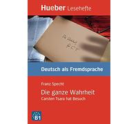 LESEH.B1 Die ganze Wahrheit. Libro: Carsten Tsara hat Besuch (Lecturas Aleman) - 9783192016691