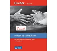Leseheft A2 Faust Libro&mp3: Eine kleine Werkstatt zu einem großen Thema.Deutsch als Fremdsprache / Leseheft mit Audios online (Lecturas Aleman)