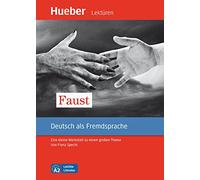 Leseheft A2 Faust Libro&mp3: Eine kleine Werkstatt zu einem großen Thema.Deutsch als Fremdsprache / Leseheft mit Audios online (Lecturas Aleman)