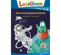 Leselöwen 2. Klasse - Astronautengeschichten