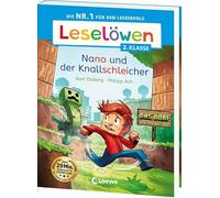 Leselöwen 2. Klasse - Nano und der Knallschleicher: Auf ins Leseabenteuer! - Die Nr. 1 für den Lesestart jetzt als praktische Broschurausgabe für unterwegs - Erstlesebuch für Kinder ab 6 Jahren