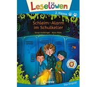 Leselöwen 2. Klasse - Schleim-Alarm im Schulkeller: Mit Leselernschrift ABeZeh - Erstlesebuch für Kinder ab 7 Jahren