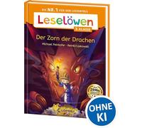 Leselöwen 3. Klasse - Der Zorn der Drachen: Die Nr. 1 für den Leseerfolg - Mit Leselernschrift ABeZeh - Lesespaß für Kinder ab 8 Jahren