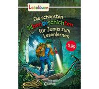Leselöwen - Das Original: Die schönsten Silbengeschichten für Jungs zum Lesenlernen