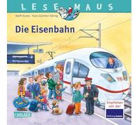 LESEMAUS 100: Die Eisenbahn