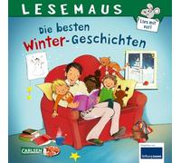 LESEMAUS Sonderbände: Die besten Winter-Geschichten: 6 Geschichten in 1 Band | für Kinder ab 3 Jahre | Vorlesebuch rund um Winter, Weihnachten und Advent