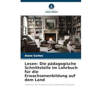 Lesen: Die pädagogische Schnittstelle im Lehrbuch für die Erwachsenenbildung auf dem Land