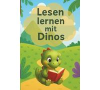 Lesen lernen mit Dinos: Erstlesebuch ab 6 Jahren mit Silbenhilfe, großer Schrift, Ausmalbildern & Fragen zum Text - ideal für Leseanfänger & die 1. Klasse