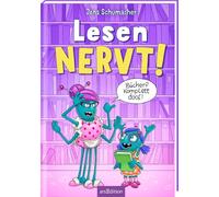 Lesen NERVT! - Bücher? Komplett doof! (Lesen nervt! 5)