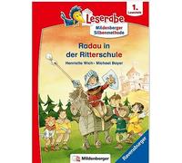 Leserabe mit Mildenberger Silbenmethode - Radau in der Ritterschule