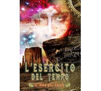 L'Esercito del Tempo: Il nido del falco (Storie fantasty (il nuovo filone narrativo, l'originale))
