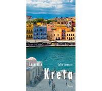 Lesereise Kreta: Insel zwischen Traum und Wirklichkeit
