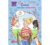 Lesespaß mit Conni: Conni und das wilde Pony (Zum Lesenlernen)