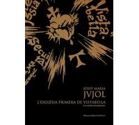 L'Esglesia Del Sagrat Cor De Vistabella: L'Esglesia Primera de Vistabella.Una mirada contempornia