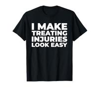 Lesiones Recuperación - Ejercicios Fisioterapeuta Camiseta