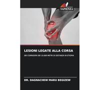 LESIONI LEGATE ALLA CORSA: DEI CORRIDORI DEI 10.000 METRI DI DISTANZA IN ETIOPIA