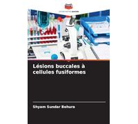 Lésions buccales à cellules fusiformes