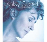 Lesley Garrett - A Soprano Inspired