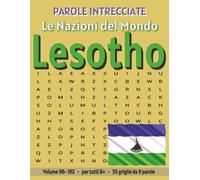 Lesotho - Parole Intrecciate: Passatempo senza schermo per relax e concentrazione (Parole Intrecciate - Le Nazioni del Mondo - Giochi educativi per ... e parole da ogni angolo del pianeta)