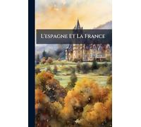L'espagne Et La France
