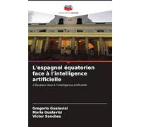 L'espagnol équatorien face à l'intelligence artificielle: L'Équateur face à l'intelligence artificielle