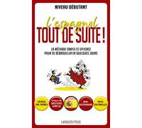 L'espagnol tout de suite !