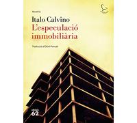 L'especulació immobiliària: Traducció d´Oriol Ponsatí (El Balancí)