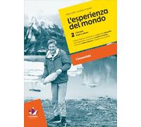 L'esperienza del mondo. Geografia. L'essenziale . Scaricabile gratuitamente con l'acquisto del volume 2 del corso. Per la Scuola media (Vol. 2)