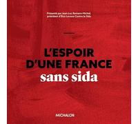 L'espoir d'une France sans sida