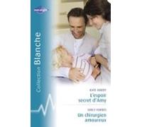 Lespoir Secret Damy - Un Chirurgien Amoureux (harlequin Blanche) (eboo