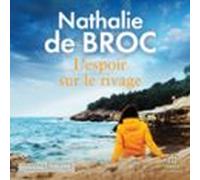 Lespoir Sur Le Rivage (audiolibro)