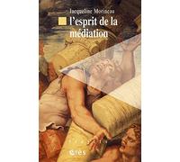 L'esprit de la médiation