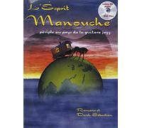L'esprit manouche. Périple au pays de la guitare jazz. Per chitarra. Spartito: Un périple au pays de la guitare jazz en 36 étapes, avec CD audio