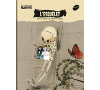 L'esquelet: 8 (El Bagul dels Monstres)