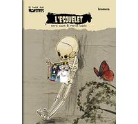 L'esquelet: 8 (El bagul dels monstres)