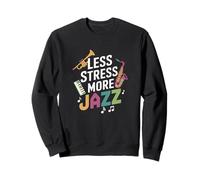 Less Stress More Jazz Sudadera