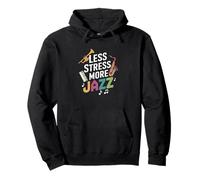 Less Stress More Jazz Sudadera con Capucha
