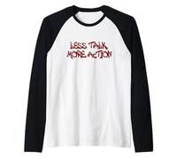 Less Talk More Action Motivational Quote Design Camiseta Manga Raglan